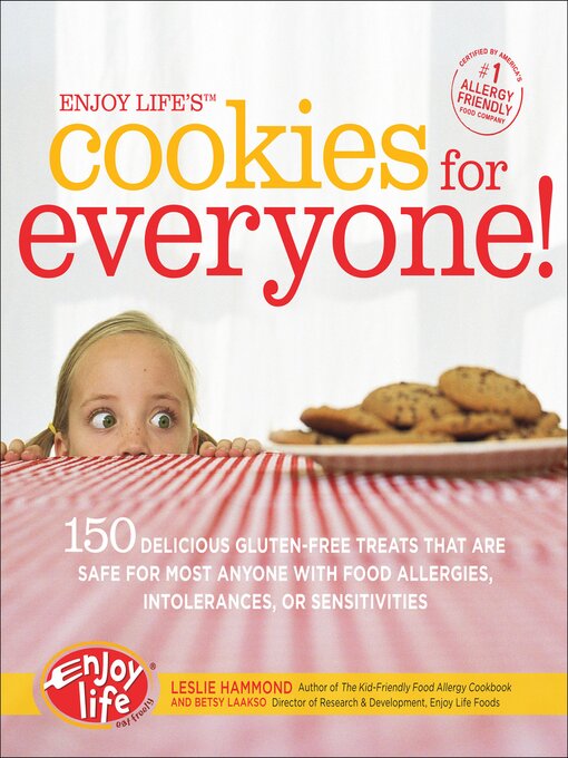 Title details for Enjoy Life's Cookies for Everyone! by Leslie Hammond - Available